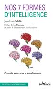 Nos 7 formes d'intelligence