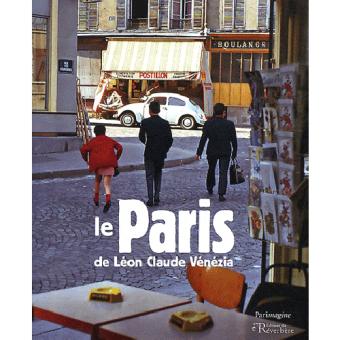 Le Paris de Léon Claude Vénézia