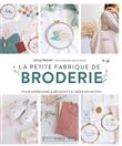 La petite fabrique de broderie