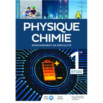 Physique-Chimie 1re STI2D - Livre de l'Elève