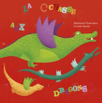 La chasse aux dragons