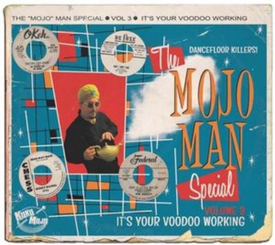 The Mojo Man Special Dancefloor Killers Volume 3