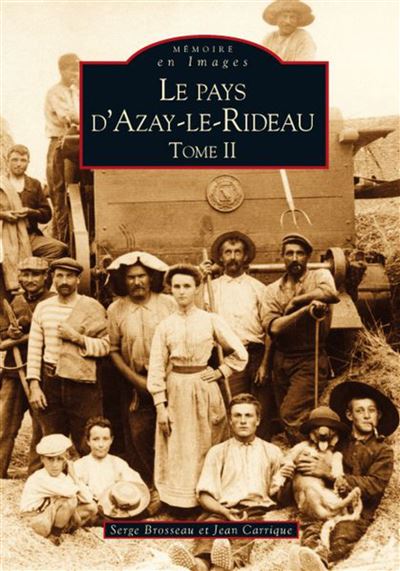Le pays d’Azay-le-Rideau