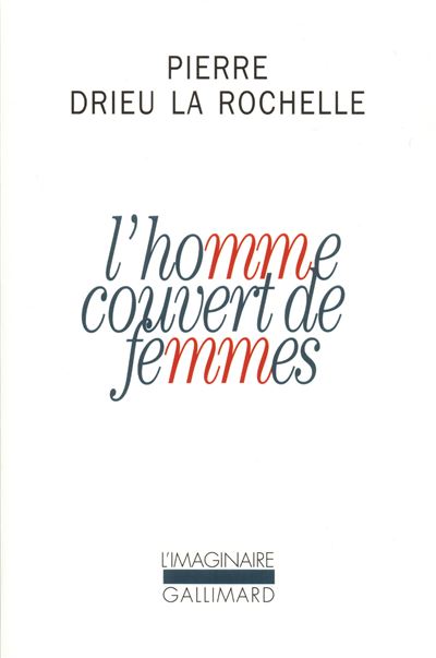 L'Homme couvert de femmes - Pierre Drieu La Rochelle - (donnée non spécifiée)