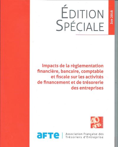 Impacts de la reglementation financiere sur les activites fi