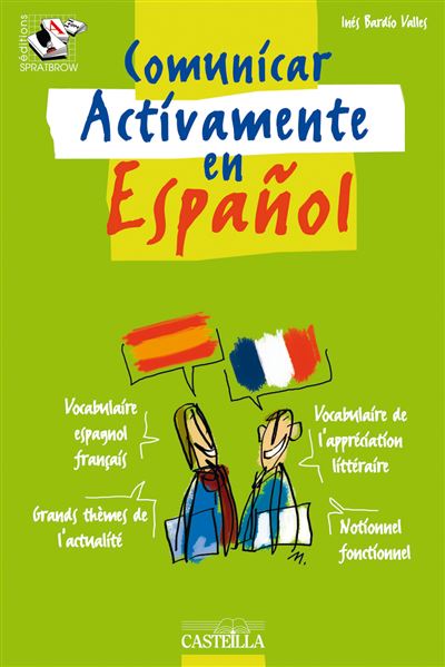 Comunicar activamente en espanol