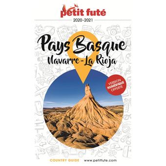 Guide Pays Basque-Navarre-Rioja 2020-2021 Petit Futé