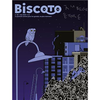 Biscoto n°84 – À la belle étoile