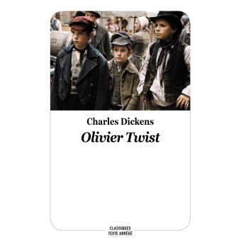 OLIVIER TWIST (Texte Abrégé)