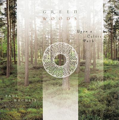 Greenwoods Upon a Celtic Path