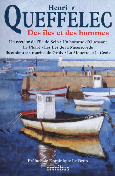 Des îles et des hommes - Henri Queffélec - broché