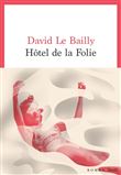 Hôtel de la folie
