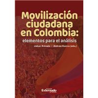 Movilización ciudadana en Colombia: elementos para el análisis