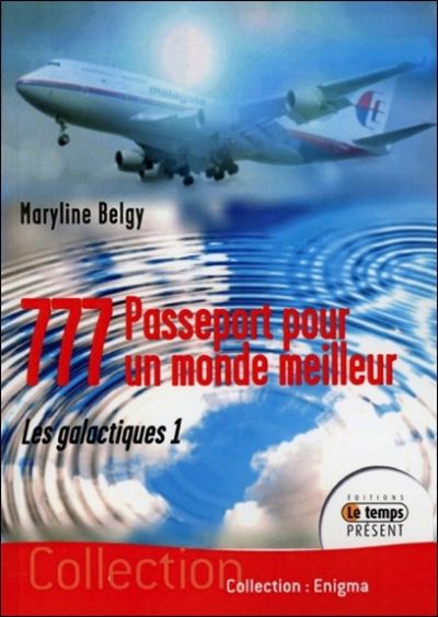 777 - Passeport pour un monde meilleur - Les galactiques 1