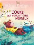 Les Contes de la Chouette - L'ours qui voulait être heureux