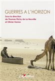 Guerres à l'horizon