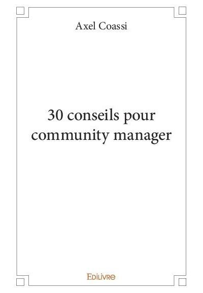 30 conseils pour community manager