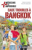 Eaux troubles à Bangkok