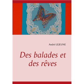 Des balades et des rêves - 1