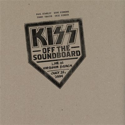 Kiss Off The Soundboard : Live In Virginia Beach 25 July 2020