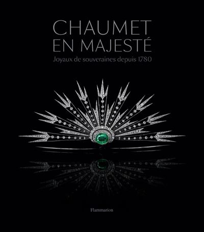 Chaumet en majesté - Christophe Vachaudez - broché