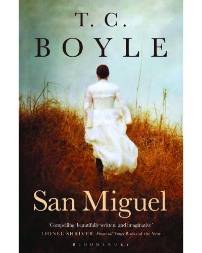 San miguel - Tom Coraghess Boyle - Poche