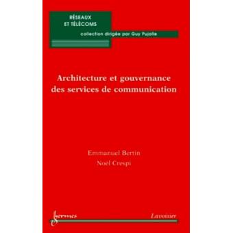 Architecture et gouvernance des services de communication