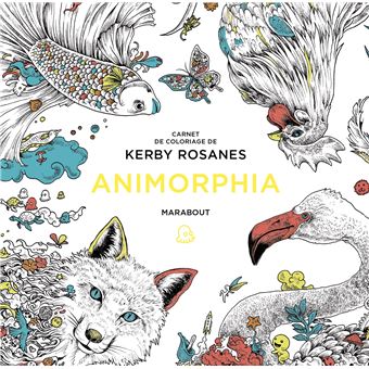 Le petit livre de coloriages - Animorphia
