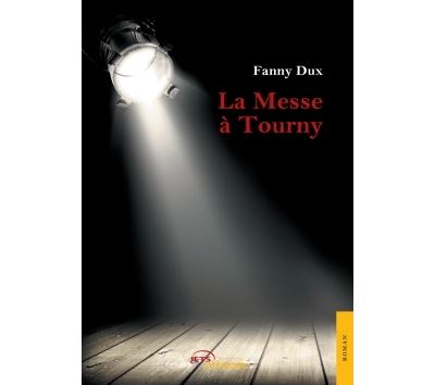 La messe à Tourny