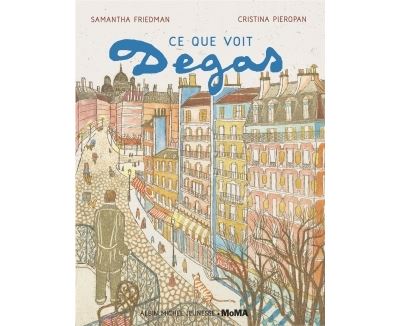 Ce que voit Degas