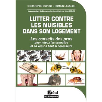 Lutter contre les nuisibles dans son logement
