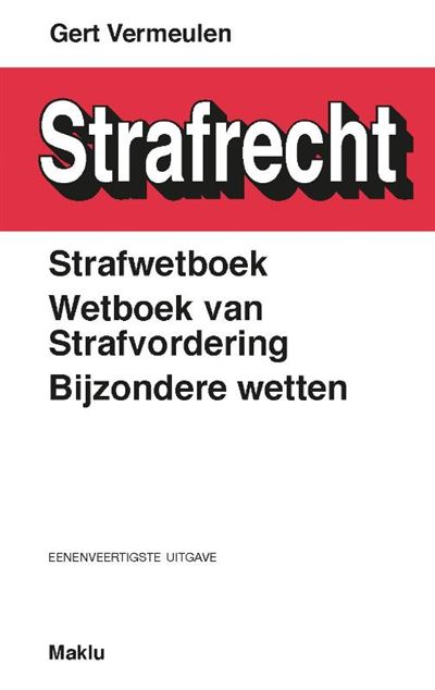 Strafwetboek, Wetboek van strafvordering, Bijzondere wetten