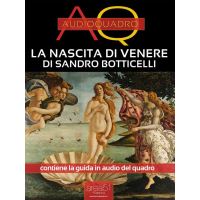 La nascita di Venere di Sandro Botticelli. Audioquadro