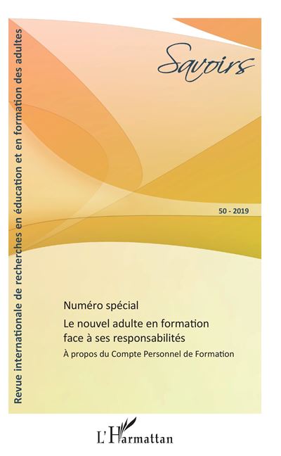 Le nouvel adulte face à ses responsabilités -  Savoirs 50 Numéro Spécial - broché