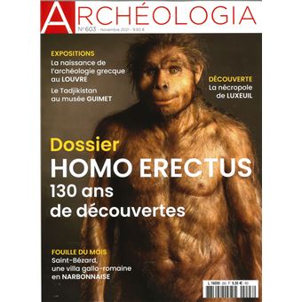 Archéologia  N° 603 - Homo Erectus - nov 2021