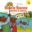 Boucle Rousse et les 3 ours (album + CD)