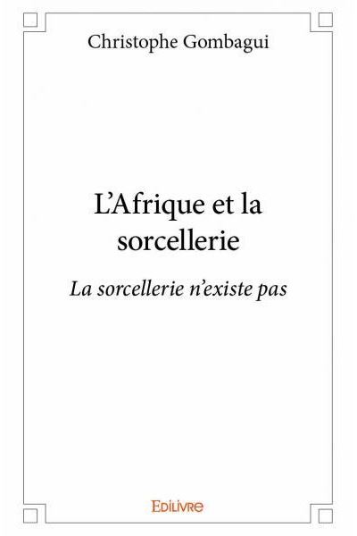 L'Afrique et la sorcellerie