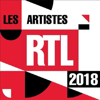 Artistes RTL 2018 (Les) / Calogero, David Guetta, Sia,... [et al.] | 