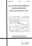 Bulletin d'histoire et d'épistémologie des sciences de la vie n°30/1