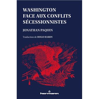 Washington face aux conflits sécessionnistes