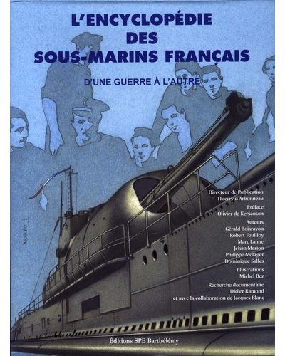 L'encyclopédie des sous-marins français