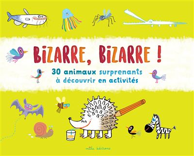 Bizarre, bizarre !