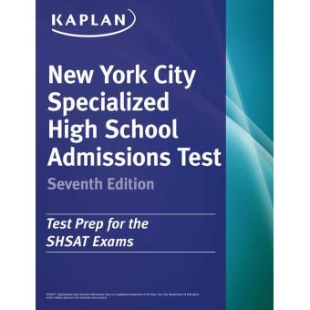 Kaplan New York City Specialized High School Admissions Test - Ebook ...