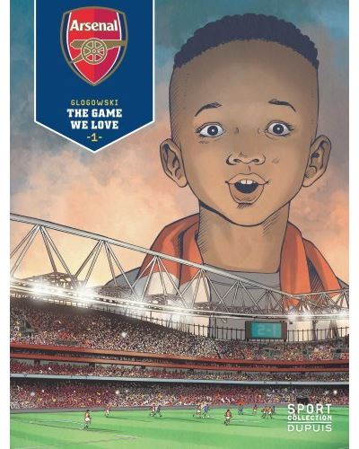 Arsenal F.C. - The Game We Love - Philippe Glogowski - cartonné