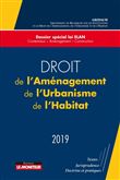 Droit de l'Aménagement, de l'Urbanisme, de l'Habitat - 2019