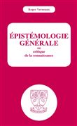 Epistémologie générale ou critique