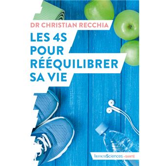 Les 4S pour rééquilibrer sa vie