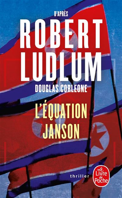 L'équation Janson - Robert Ludlum - Poche