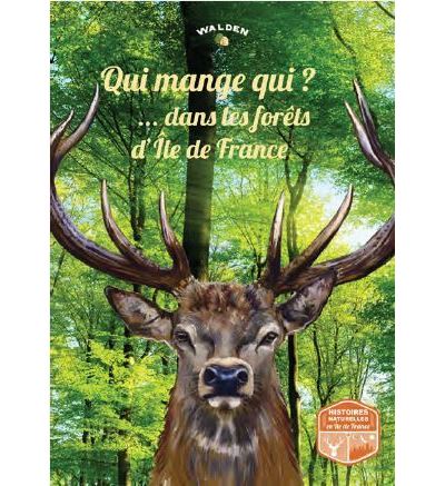 Qui mange qui dans les fôrets d'Ile de France