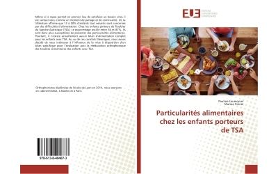 Particularites alimentaires chez les enfants porteurs de TSA